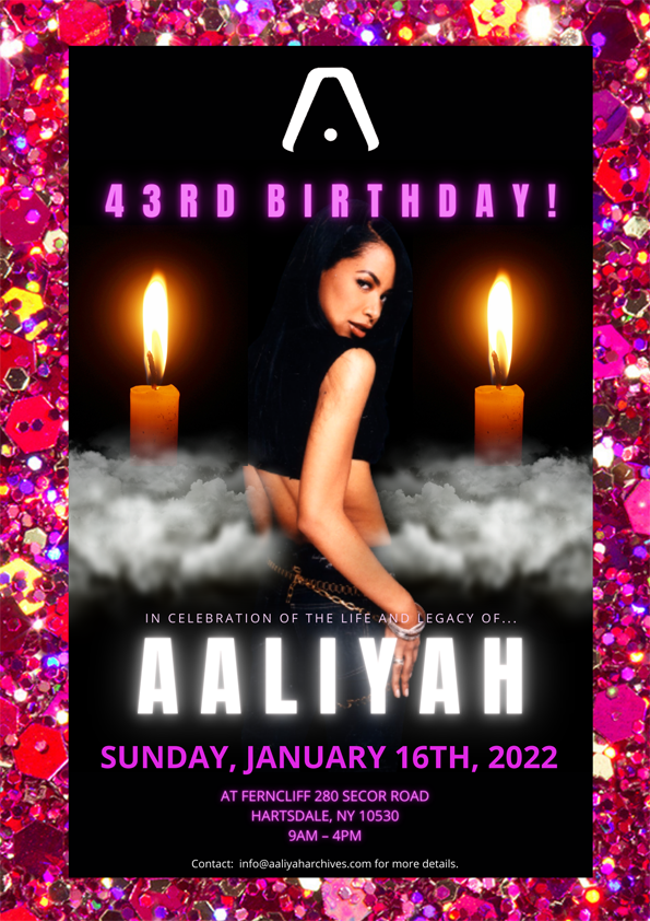 Aaliyah 43rd Birthday Flyer FINAL Copy 4 Blog.png